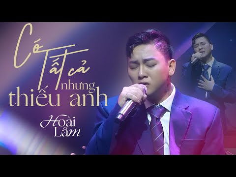 CÓ TẤT CẢ NHƯNG THIẾU ANH - Hoài Lâm (cover) | Live at Bến Thành 22.11.2022