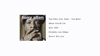 Tony Allen featuring Kuku - Tony Wood