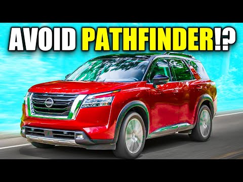 7 PROBLEMS With Nissan Pathfinder You MUST Know!