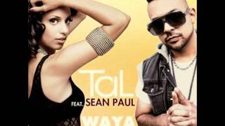 Tal Feat. Sean Paul - Waya Waya OFFICIAL VIDEO 2011