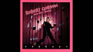Robert Gordon -  I Just Met A Memory
