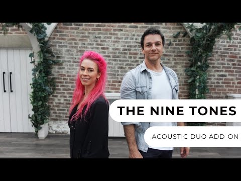The Nine Tones - Acoustic Duo Add-On