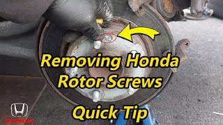 Removing Honda Rotor Screws - Quick Tip