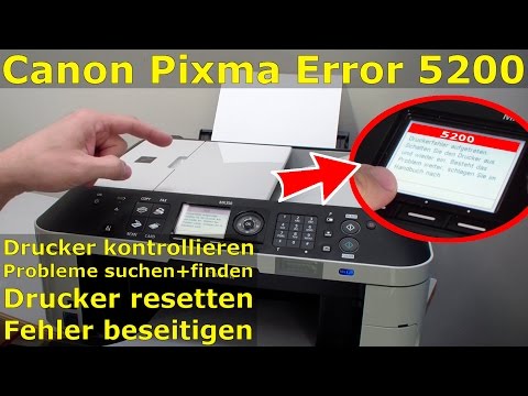Canon Pixma Drucker Error 5200 - Fehler beheben FIX Video