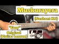 Muskurayera - Sushant KC | Guitar Lesson | Easy Chords | (Strumming)