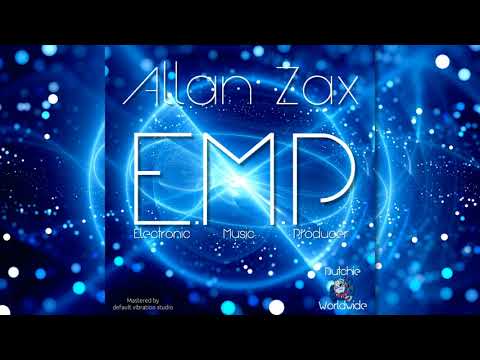 Allan Zax - E.M.P. (2017 Album Mix) [Deep & Progressive House]