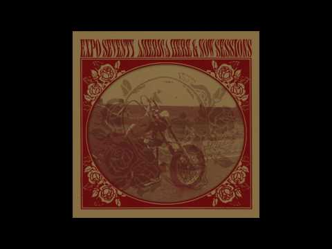 Expo '70 - America Here & Now Sessions(Full Album)