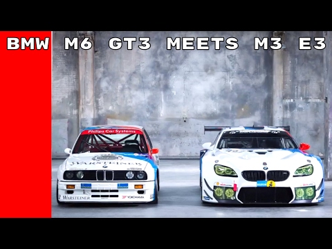 BMW M6 GT3 Meets BMW M3 E30