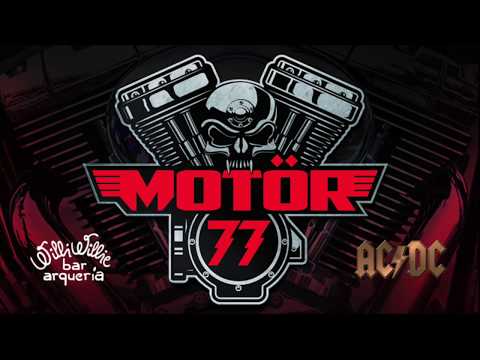 Banda Motor 77 - You Shook Me All Night Long (AC/DC)