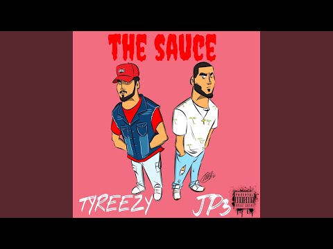 The Sauce (feat. Jp3)