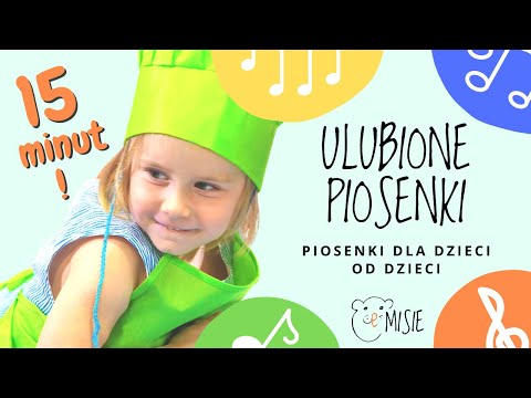 ULUBIONE PIOSENKI DLA DZIECI - przedszkolaki na ekranie - eMISIE