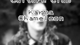 8-Bit Karma Chameleon