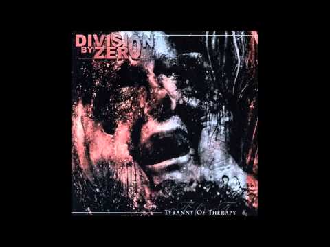 Division By Zero - Tyranny of Therapy [FULL ALBUM - heavy dark progressive metal]