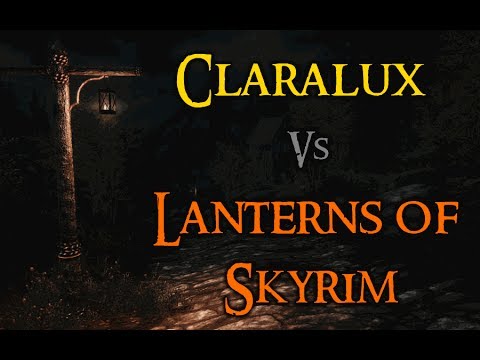 Skyrim Mod Comparison - Claralux Vs. Lanterns Of Skyrim