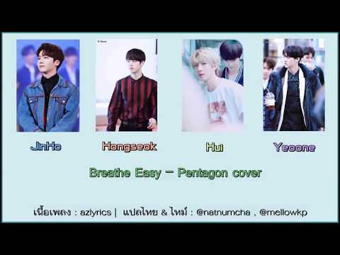 [ซับไทย] Breathe Easy – Pentagon cover
