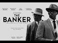 The Banker 2020 Movie || Anthony Mackie, Samuel L. Jackson || The Banker HD Movie Full Facts Review