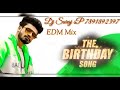 Birthday || Sumit Goswami || edm - siti - bass - mix_ dj Suraj jatav