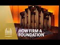 How Firm a Foundation - Mormon Tabernacle ...