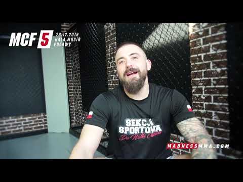 Madness Cage Fighting 5: Łukasz Nowak "Maćku bądź gotowy na sto procent."