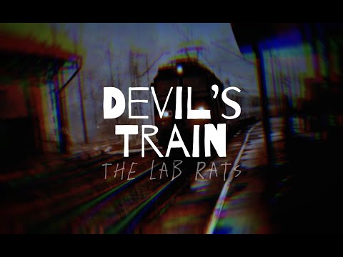 Devil’s Train - The Lab Rats 🚂 Lyrics
