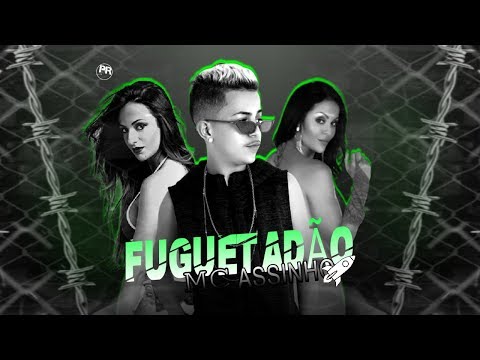MC-ASSINHO-FUGUETADAO-(-MUSICA-NOVA-)