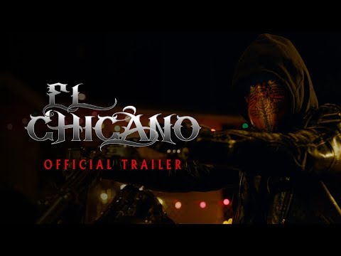 El Chicano (2019) Official Trailer