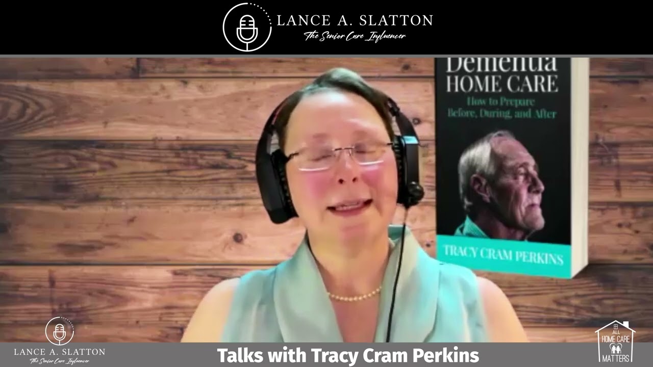 Lance A. Slatton Speaks with Tracy Cram Perkins About Being a Family Caregiver