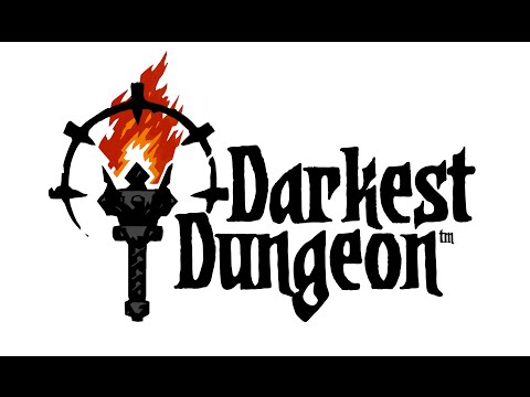 Let's Play: Darkest Dungeon - Episode 1