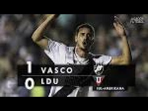 Vasco 1 x 0 LDU torcedores se emociona kkk