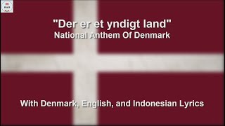 Der er et yndigt land - National Anthem of Denmark - With Lyrics