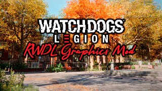 Watch Dogs Legion Realistic Graphics Mod