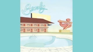 Beverly "Careers" [Official Album Stream]