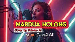 Download lagu Mardua Holong - Cover by [SALOMO AI] Versi Cewek mp3