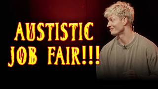AUTISTIC JOB FAIR | Matt Rife crowdwork