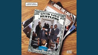 Livin' Like Hustlers