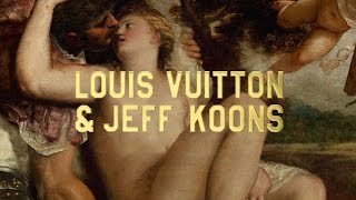 'MASTERS', LA COLABORACIÓN DE JEFF KOONS Y LOUIS VUITTON QUE VA A DAR QUE HABLAR...