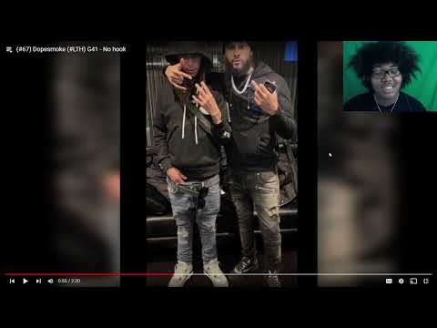 (#67) Dopesmoke (#LTH) G41 - No hook(REACTION!🤯)