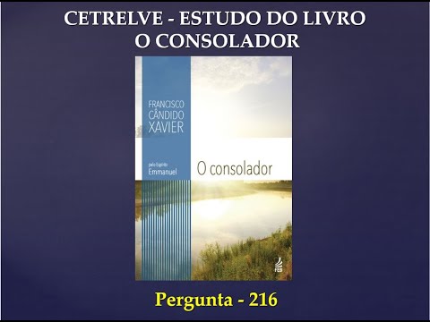 CETRELVE   Estudo do Livro O Consolador   Pergunta 216
