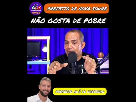 O PREFEITO DE NOVA SOURE NÃO GOSTA DE POBRE #politica #noticias #lula #acmneto #bahia #governador