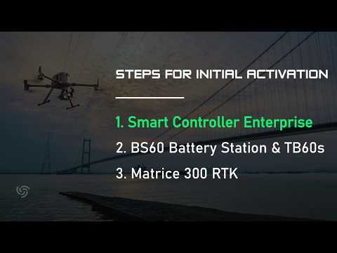 DJI Matrice 300 | M300 Initial Activation and Firmware Update