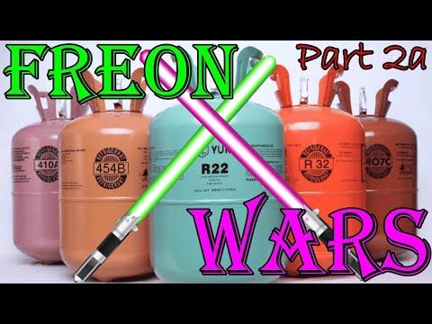 2022 New Air Conditioning Freon Phase Down Part 2a Refrigerant Wars
