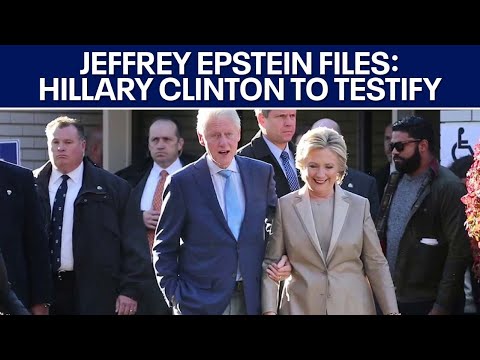 Jeffrey Epstein files: Hillary Clinton wants testimony to be made public | FOX 7 Austin