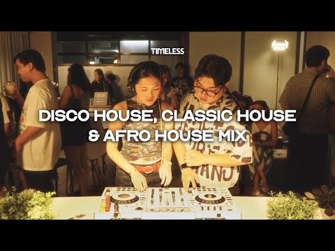 Timeless | Disco House, Classic House, & Afro House Mix by Alexa Play & Cisco