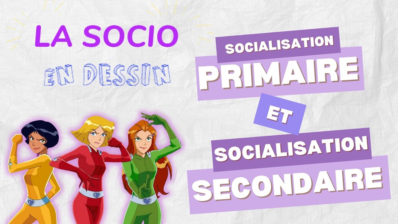 [SES 1re] La socio en dessin : La socialisation primaire et secondaire