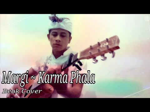 Margi ~ Karma Phala || Beok Cover