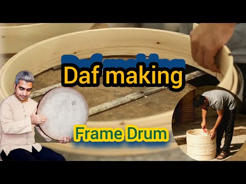 How Is the Daf Made? (Frame Drum) مراحل ساخت دف