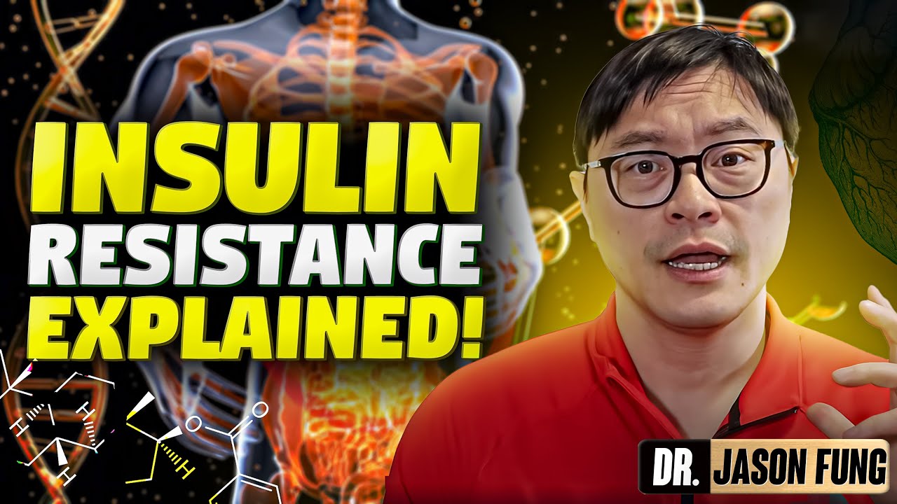 What is Insulin Resistance? | Jason Fung