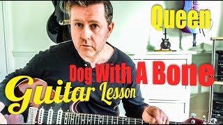 Queen - Dog With A Bone - Guitar Lesson Guitar Tab Freddie Mercury Brian May Roger Taylor JohnDeacon