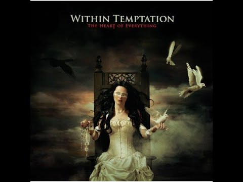 Within Temptation – The Heart Of Everything (2007) [VINYl] - Full album