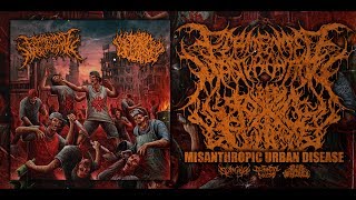 FERMENTED MASTURBATION/PIT OF TOXIC SLIME-MISANTHROPIC URBAN DISEASE [OFFICIALSTREAM] (2016) SW EXCL